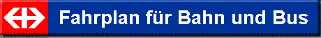 Schweizer Onlinefahrplan fr Bahn und Bus.